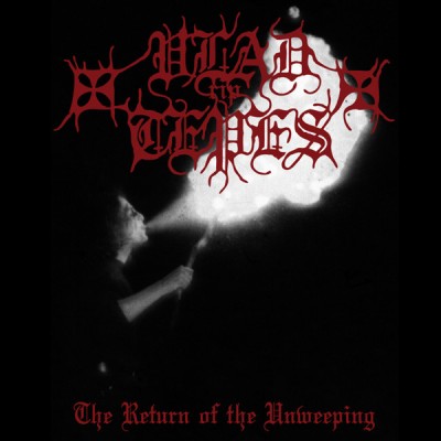 VLAD TEPES - The Return Of The Unweeping CD VLAD TEPES - The Return Of The Unweeping CD
